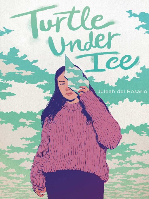 Title details for Turtle under Ice by Juleah del Rosario - Wait list